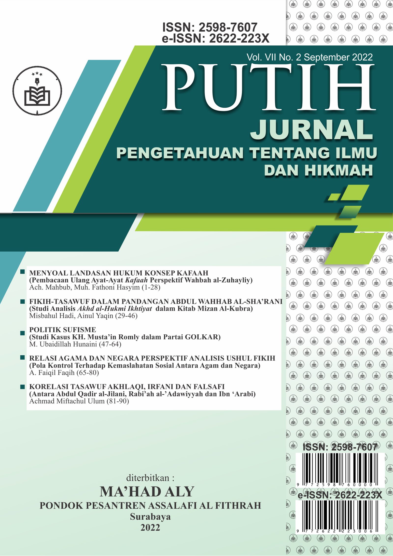 					View Vol. 7 No. 2 (2022): PUTIH: Jurnal Pengetahuan tentang Ilmu dan Hikmah Vol. VII No. II
				